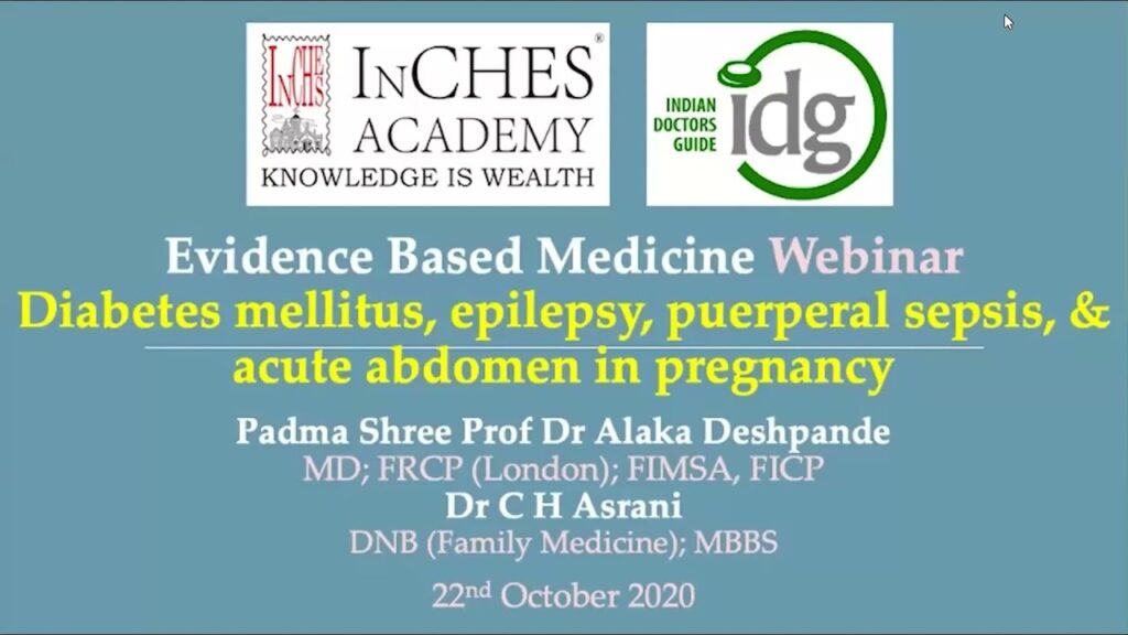 Webinar 18 – Pregnancy and Lactation p4 DM epilepsy puerperal sepsis and acute abdomen in pregnancy