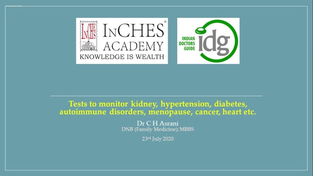 Webinar 5 – Tests to monitor kidney, hypertension, diabetes, and more